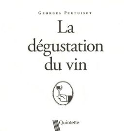 pertuiset-georges-la-degustation-du-vin-livre-896655876_ML.jpg
